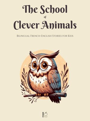 cover image of The School of Clever Animals